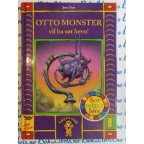 Jon Ewo - Otto Monster vil ha st hevn