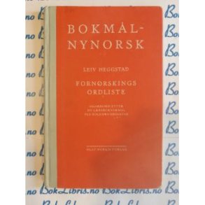 Leiv Heggstad - Bokml-Nynorsk Fornorskningsordbok (1963)