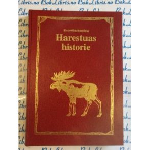 Magnus Ekeberg - Harestuas historie En artikkelsamling