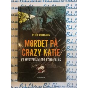 Peter Abrahams - Mordet p Crazy Katie