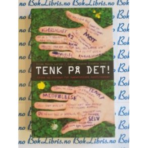 Hilde Matre Larsen - Tenk p det!