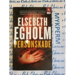 Elsebeth Egholm - Personskade