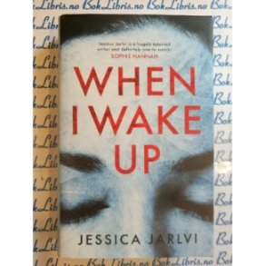 Jessica Jarlvi - When I wake up