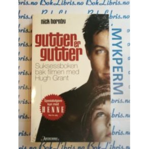 Nick hornby - Gutter er gutter