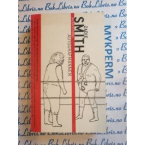 Zadie Smith - Autografmannen