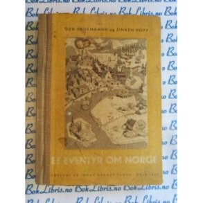 Odd Brochmann og Zinken Hopp - Et eventyr om Norge