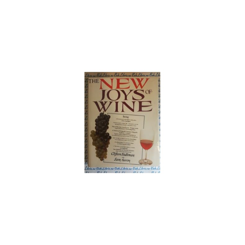 Clifton Fadiman &amp; Sam Aaron - The New Joys of Wine