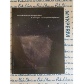 En norsk samling av europeisk kunst: Tore A. Holms samling, utstillingsturn 1999-2000