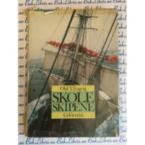 Olaf T. Engvig - Skoleskipene