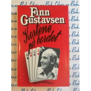 Finn Gustavsen - Kortene p bordet