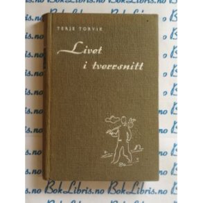 Terje Torvik - Livet i tverrsnitt
