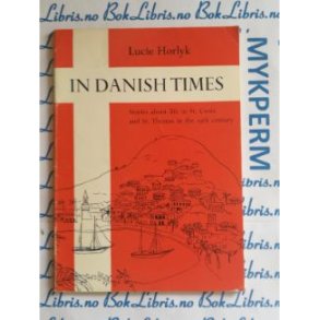 Lucie Hrlyk - In Danish times