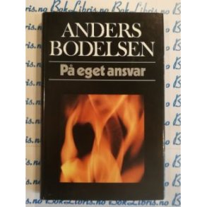 Anders Bodelsen - P eget ansvar