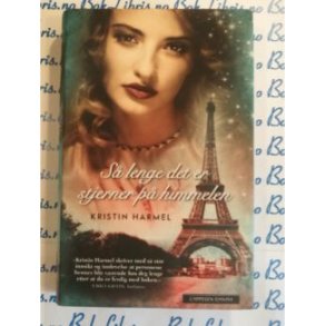 Kristin Harmel - S lenge det er stjerner p himmelen