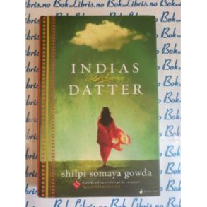 Shilpi Somaya Gowda - Indias datter