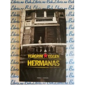 Torgrim Eggen - Hermanas
