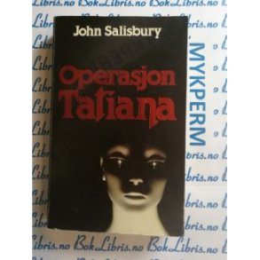 John Salisbury - Operasjon Tatiana