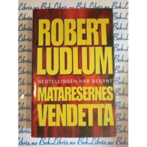 Robert Ludlum - Mataresernes vendetta