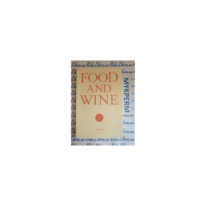 Food and Wine an annual review IW&FS 2000