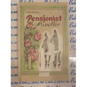 Johs Brenna - Pensjonistnoveller