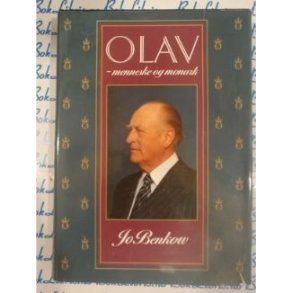 Jo Benkow - Olav - menneske og monark