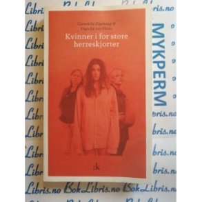 yehaug & Flikke - Kvinner i for store herreskjorter