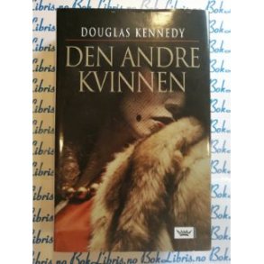 Douglas Kennedy - Den andre kvinnen