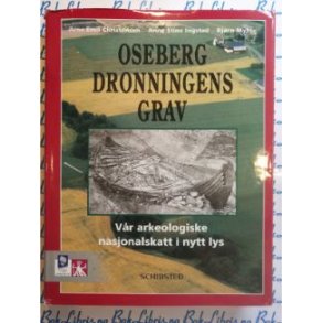 Osebergdronningens grav - Arne E. Christensen - Bruktbok - Innbundet