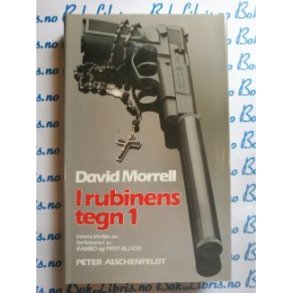 David Morrell - I rubinens tegn 1