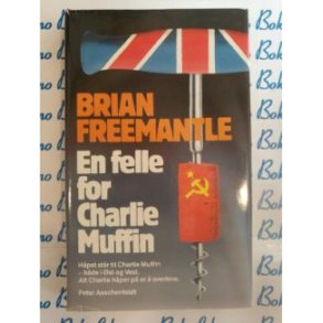 Brian Freemantle - En felle for Charlie Muffin