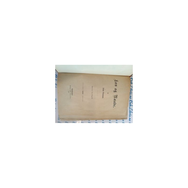 John Bunnan - Lov og Naade (1877)