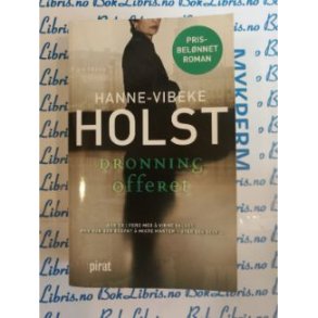 Hanne-Vibeke Holst - Dronningofferet