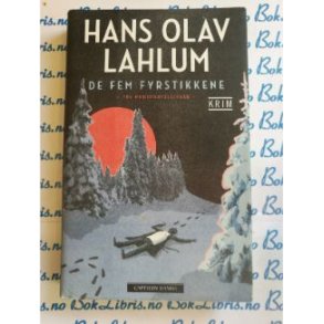 Hans Olav Lahlum - De fem fyrstikkene