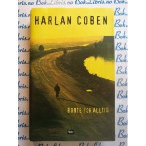 Harlan Coben - Borte for alltid