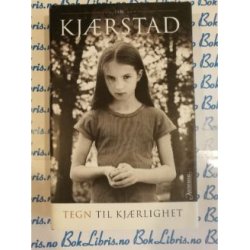 Jan Kjrstad - Tegn til kjrlighet