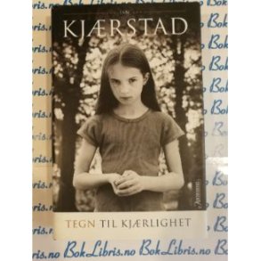 Jan Kjrstad - Tegn til kjrlighet