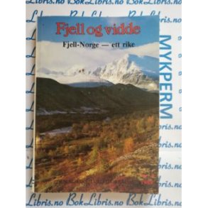DNT Fjell og Vidde nr. 6 1989 Fjell-Norge ett rike