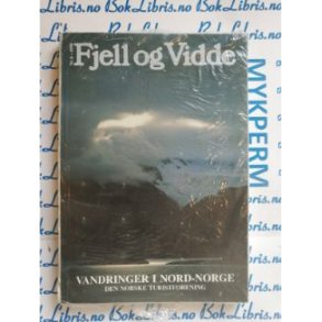 DNT Fjell og Vidde nr. 6. 1990 (NY) Vandringer i Nord-Norge
