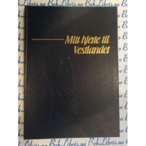 Thorleif Schjelderup - Mitt hjerte til Vestlandet