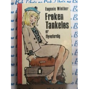 Eugene Winther - Frken Tankels er flyveferdig