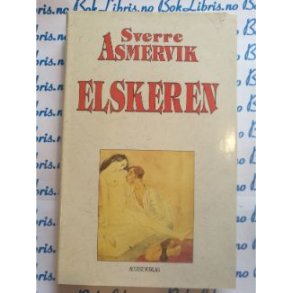 Sverre Asmervik - Elskeren