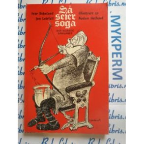 Ivar Eskeland Jon Leirfall - S seier Soga