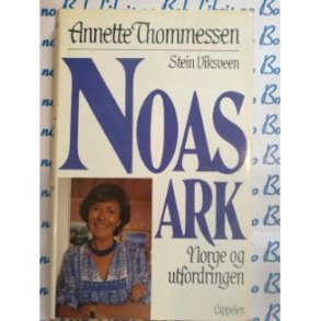 Annette Thommessen og Stein Viksveen - Noas ark Norge og utfordringen