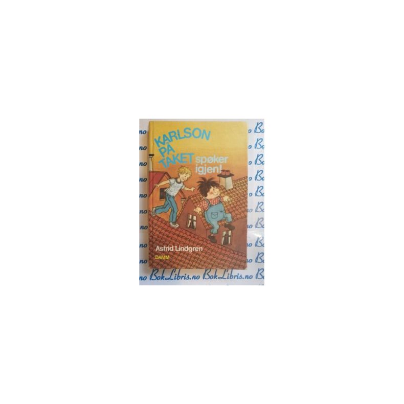 Astrid Lindgren - Karlson p� taket sp�ker igjen!