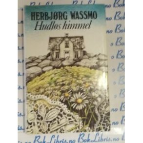 Herbjrg Wassmo - hudls himmel. 