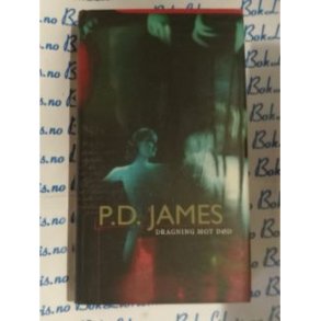 P. D. James - Dragning mot dd