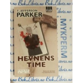 T. Jefferson Parker - Hevnens time