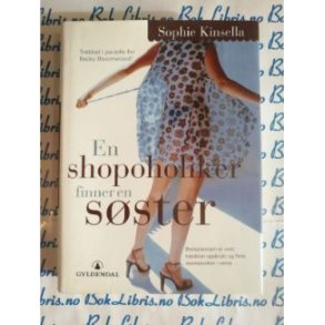 Sophie Kinsella - En shopoholiker finner en sster