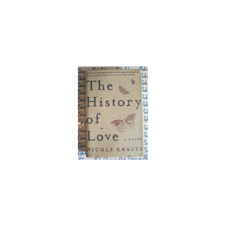 Nicole Krauss - The history of love