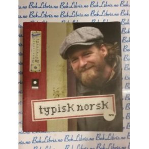 Petter  Schjerven - Typisk norsk